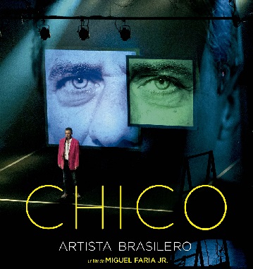 CHICO: ARTISTA BRASILERO