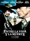 ENTRE LA VIDA Y LA MUERTE