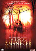 MIEDO AL AMANECER